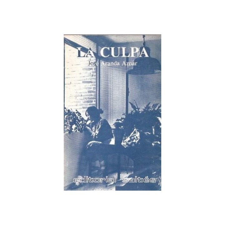 La Culpa - Aranda Aznar, José